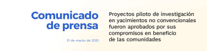 Comunicado de prensa - Proyectos piloto de investigación aprobados